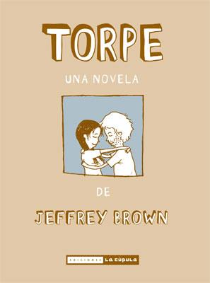 TORPE. UNA NOVELA | 9788478337545 | BROWN, JEFFREY | Galatea Llibres | Llibreria online de Reus, Tarragona | Comprar llibres en català i castellà online