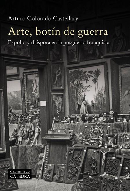 ARTE, BOTÍN DE GUERRA | 9788437642253 | COLORADO, ARTURO | Galatea Llibres | Llibreria online de Reus, Tarragona | Comprar llibres en català i castellà online