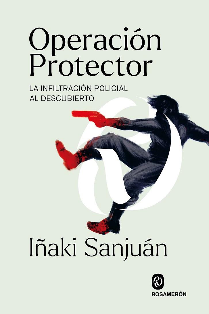 OPERACIÓN PROTECTOR | 9788412563023 | SANJUÁN, IÑAKI | Galatea Llibres | Llibreria online de Reus, Tarragona | Comprar llibres en català i castellà online