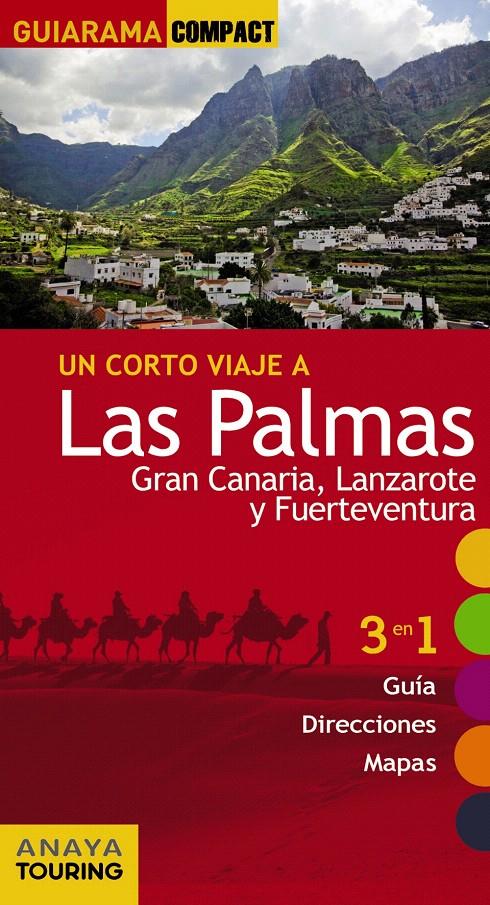 LAS PALMAS: GRAN CANARIA, LANZAROTE Y FUERTEVENTURA GUIARAMA | 9788499356730 | HERNÁNDEZ BUENO, MARIO/MARTÍNEZ I EDO, XAVIER | Galatea Llibres | Llibreria online de Reus, Tarragona | Comprar llibres en català i castellà online