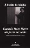 EDUARDO HARO IBARS LOS PASOS DEL CAIDO | 9788433962249 | BENITO FERNANDEZ, J. | Galatea Llibres | Llibreria online de Reus, Tarragona | Comprar llibres en català i castellà online
