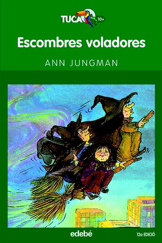 ESCOMBRES VOLADORES | 9788423677283 | JUNGMAN, ANN | Galatea Llibres | Llibreria online de Reus, Tarragona | Comprar llibres en català i castellà online