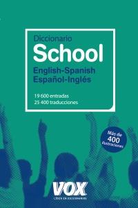 DICCIONARIO SCHOOL ENGLISH-SPANISH / ESPAÑOL-INGLÉS | 9788499740188 | Galatea Llibres | Llibreria online de Reus, Tarragona | Comprar llibres en català i castellà online
