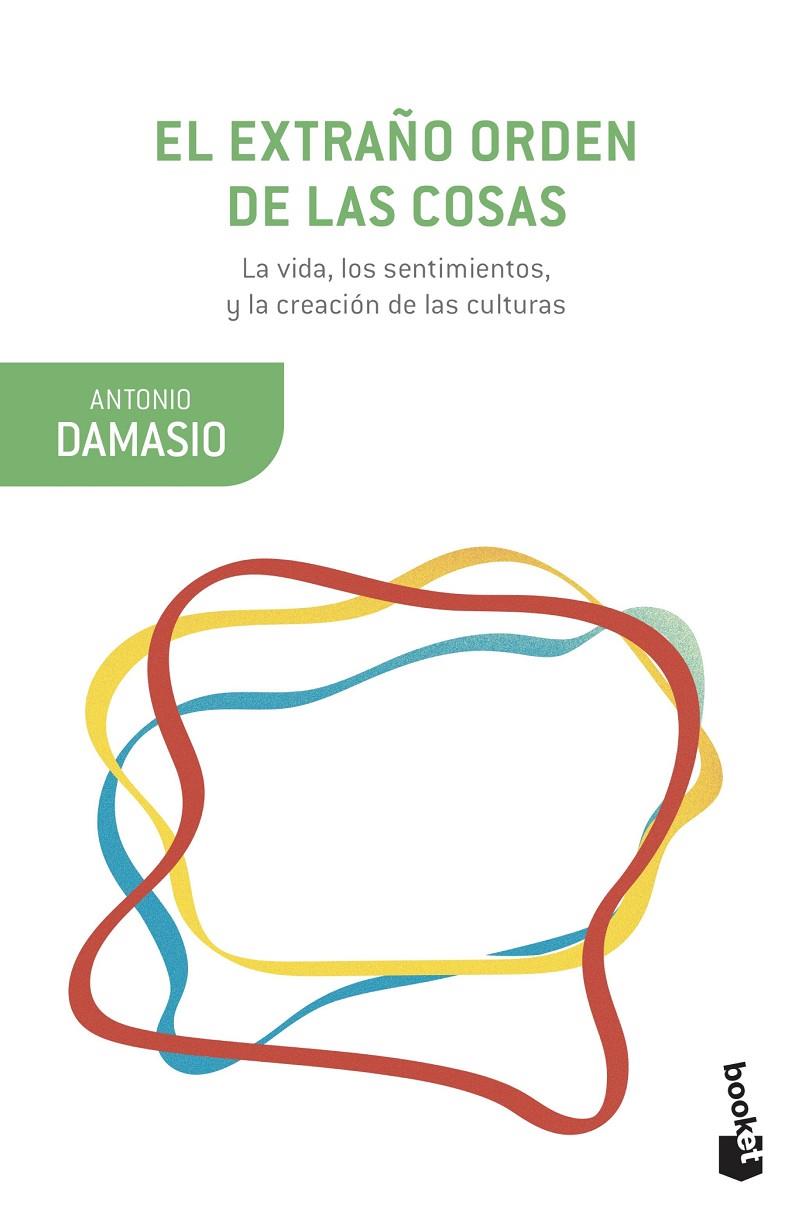 EL EXTRAÑO ORDEN DE LAS COSAS | 9788423357024 | DAMASIO, ANTONIO | Galatea Llibres | Llibreria online de Reus, Tarragona | Comprar llibres en català i castellà online