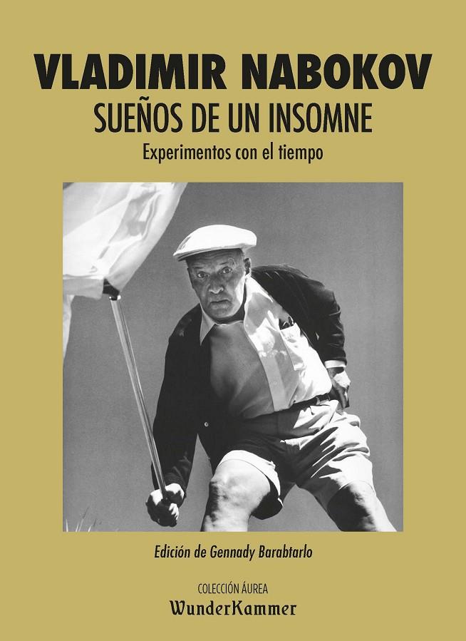 SUEÑOS DE UN INSOMNE | 9788494972546 | NABOKOV, VLADIMIR | Galatea Llibres | Llibreria online de Reus, Tarragona | Comprar llibres en català i castellà online
