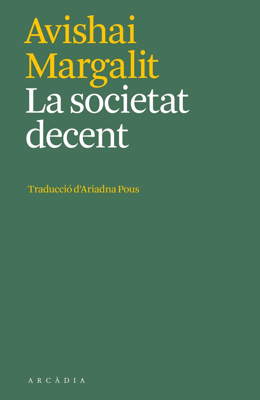LA SOCIETAT DECENT | 9788412592627 | MARGALIT, AVISHAI | Galatea Llibres | Llibreria online de Reus, Tarragona | Comprar llibres en català i castellà online