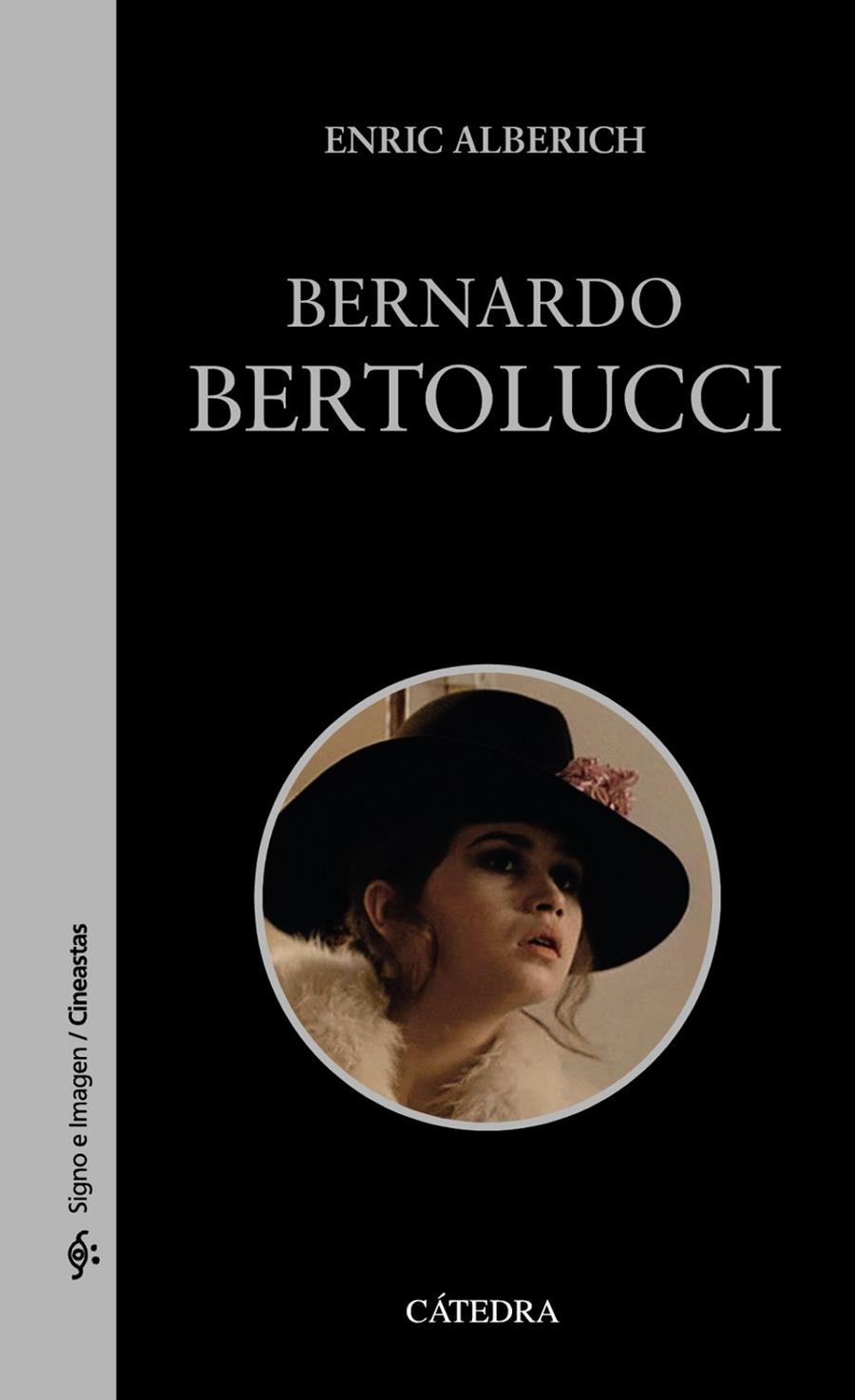 BERNARDO BERTOLUCCI | 9788437636849 | ALBERICH, ENRIC | Galatea Llibres | Llibreria online de Reus, Tarragona | Comprar llibres en català i castellà online