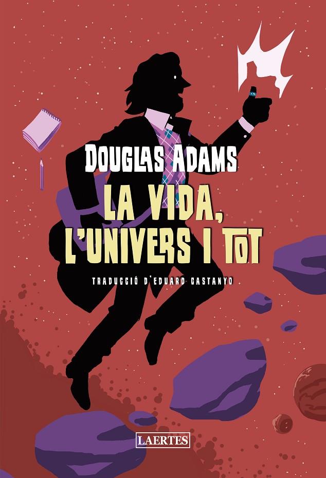 LA VIDA, L'UNIVERS I TOT | 9788419676214 | ADAMS, DOUGLAS | Galatea Llibres | Llibreria online de Reus, Tarragona | Comprar llibres en català i castellà online