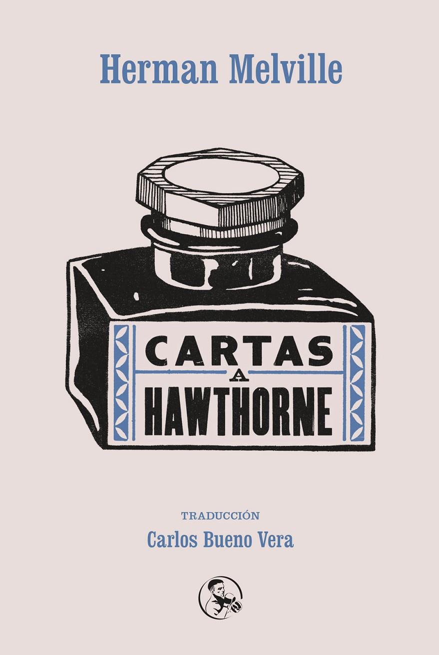 CARTAS A HAWTHORNE | 9788495291400 | MELVILLE, HERMAN | Galatea Llibres | Llibreria online de Reus, Tarragona | Comprar llibres en català i castellà online