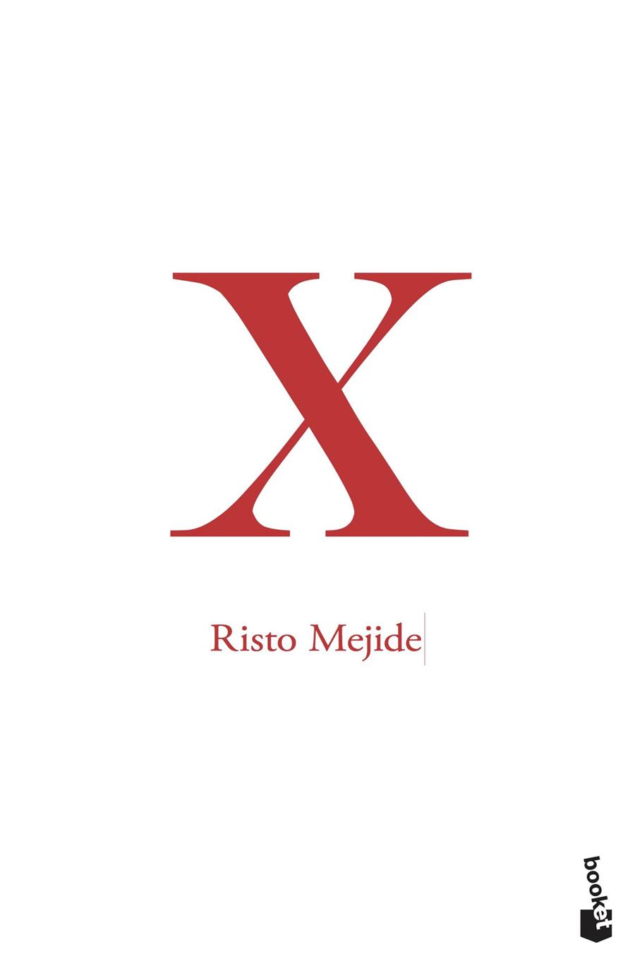 X | 9788467051476 | MEJIDE, RISTO | Galatea Llibres | Llibreria online de Reus, Tarragona | Comprar llibres en català i castellà online