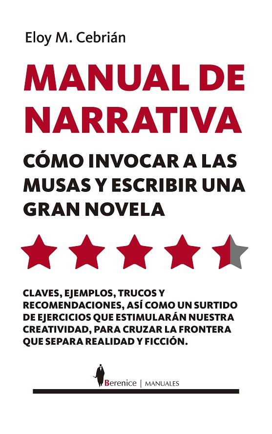 MANUAL DE NARRATIVA | 9788418648151 | CEBRIÁN, ELOY | Galatea Llibres | Llibreria online de Reus, Tarragona | Comprar llibres en català i castellà online