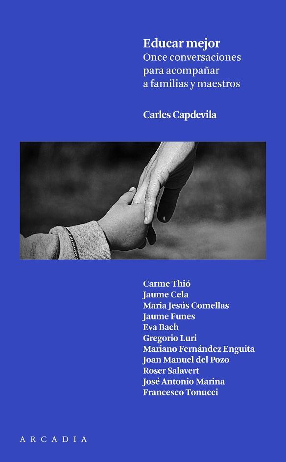EDUCAR MEJOR | 9788494468094 | CAPDEVILA, CARLES | Galatea Llibres | Llibreria online de Reus, Tarragona | Comprar llibres en català i castellà online