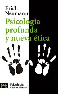 PSICOLOGIA PROFUNDA Y NUEVA ETICA | 9788420660882 | NEUMANN, ERICH | Galatea Llibres | Llibreria online de Reus, Tarragona | Comprar llibres en català i castellà online