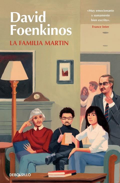 LA FAMILIA MARTIN | 9788466371780 | FOENKINOS, DAVID | Galatea Llibres | Llibreria online de Reus, Tarragona | Comprar llibres en català i castellà online