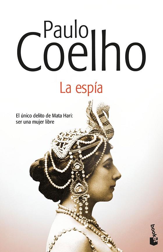 LA ESPíA | 9788408176381 | COELHO, PAULO | Galatea Llibres | Llibreria online de Reus, Tarragona | Comprar llibres en català i castellà online