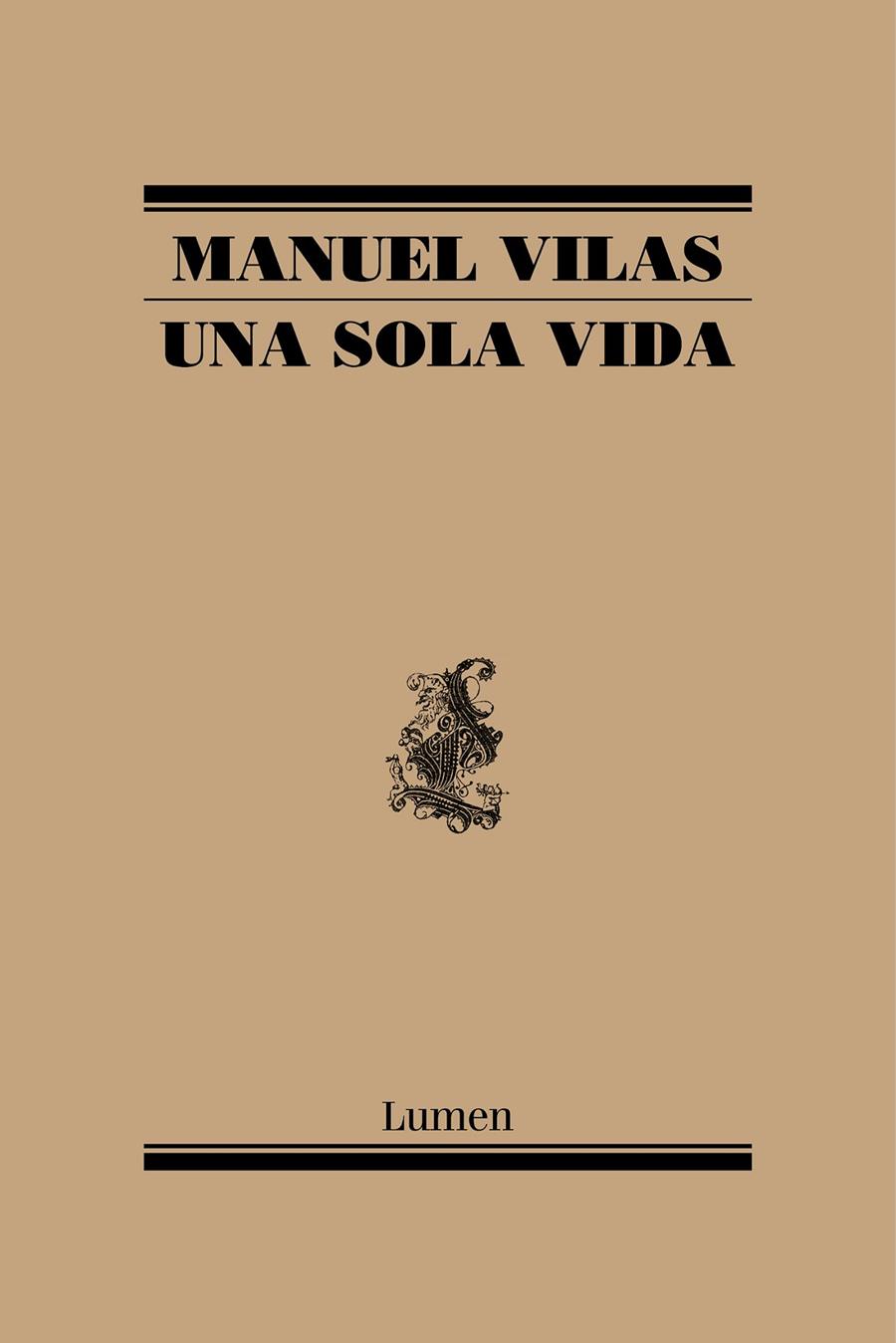 UNA SOLA VIDA | 9788426407634 | VILAS, MANUEL | Galatea Llibres | Llibreria online de Reus, Tarragona | Comprar llibres en català i castellà online