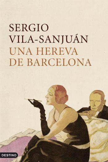HEREVA DE BARCELONA, UNA | 9788497101356 | VILA-SANJUÁN, SERGIO | Galatea Llibres | Llibreria online de Reus, Tarragona | Comprar llibres en català i castellà online