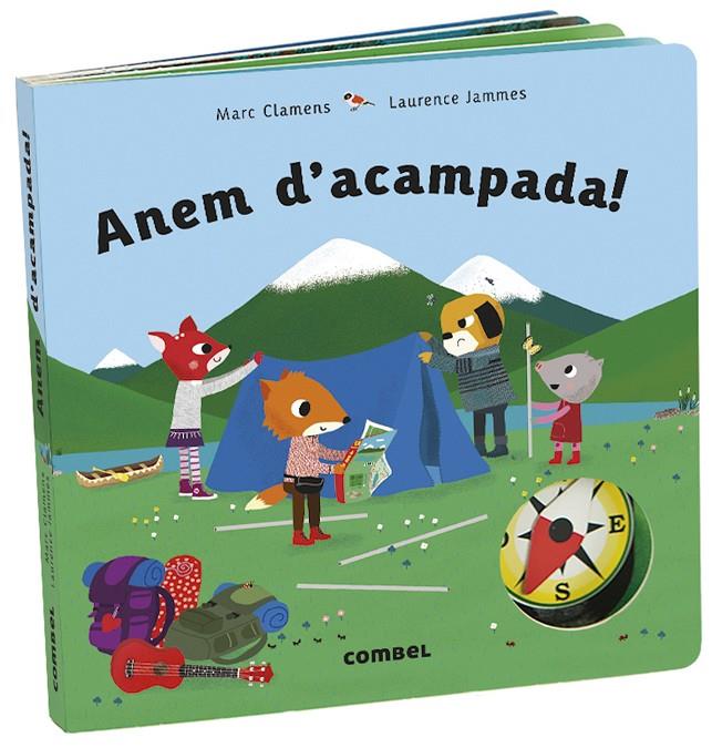 ANEM D'ACAMPADA! | 9788491015604 | CLAMENS, MARC/JAMMES, LAURENCE | Galatea Llibres | Llibreria online de Reus, Tarragona | Comprar llibres en català i castellà online