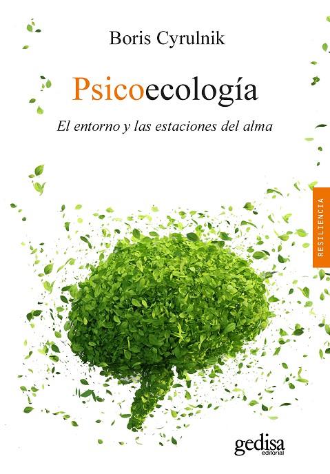 PSICOECOLOGÍA | 9788418525933 | CYRULNIK, BORIS | Galatea Llibres | Llibreria online de Reus, Tarragona | Comprar llibres en català i castellà online