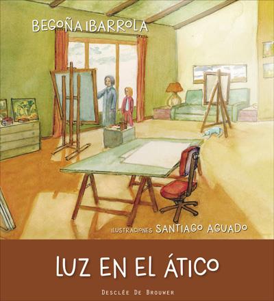 LUZ EN EL ÁTICO | 9788433028617 | IBARROLA, BEGOÑA | Galatea Llibres | Llibreria online de Reus, Tarragona | Comprar llibres en català i castellà online
