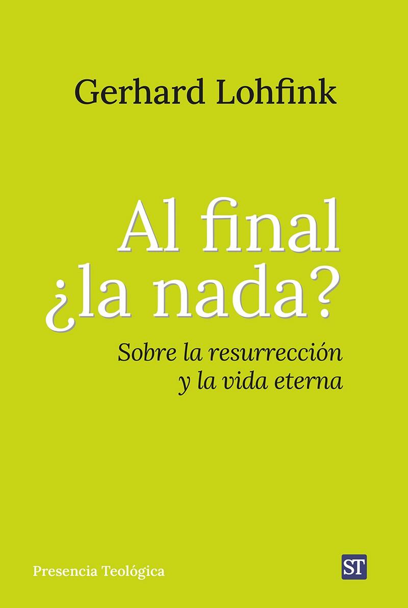 AL FINAL ¿LA NADA? | 9788429330885 | LOHFINK, GERHARD | Galatea Llibres | Llibreria online de Reus, Tarragona | Comprar llibres en català i castellà online