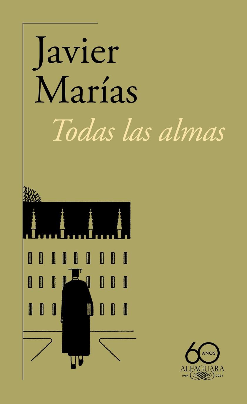 TODAS LAS ALMAS | 9788420478388 | MARÍAS, JAVIER | Galatea Llibres | Llibreria online de Reus, Tarragona | Comprar llibres en català i castellà online