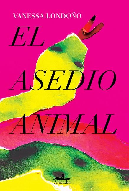 EL ASEDIO ANIMAL | 9788412520514 | LONDOÑO LÓPEZ, VANESSA | Galatea Llibres | Llibreria online de Reus, Tarragona | Comprar llibres en català i castellà online