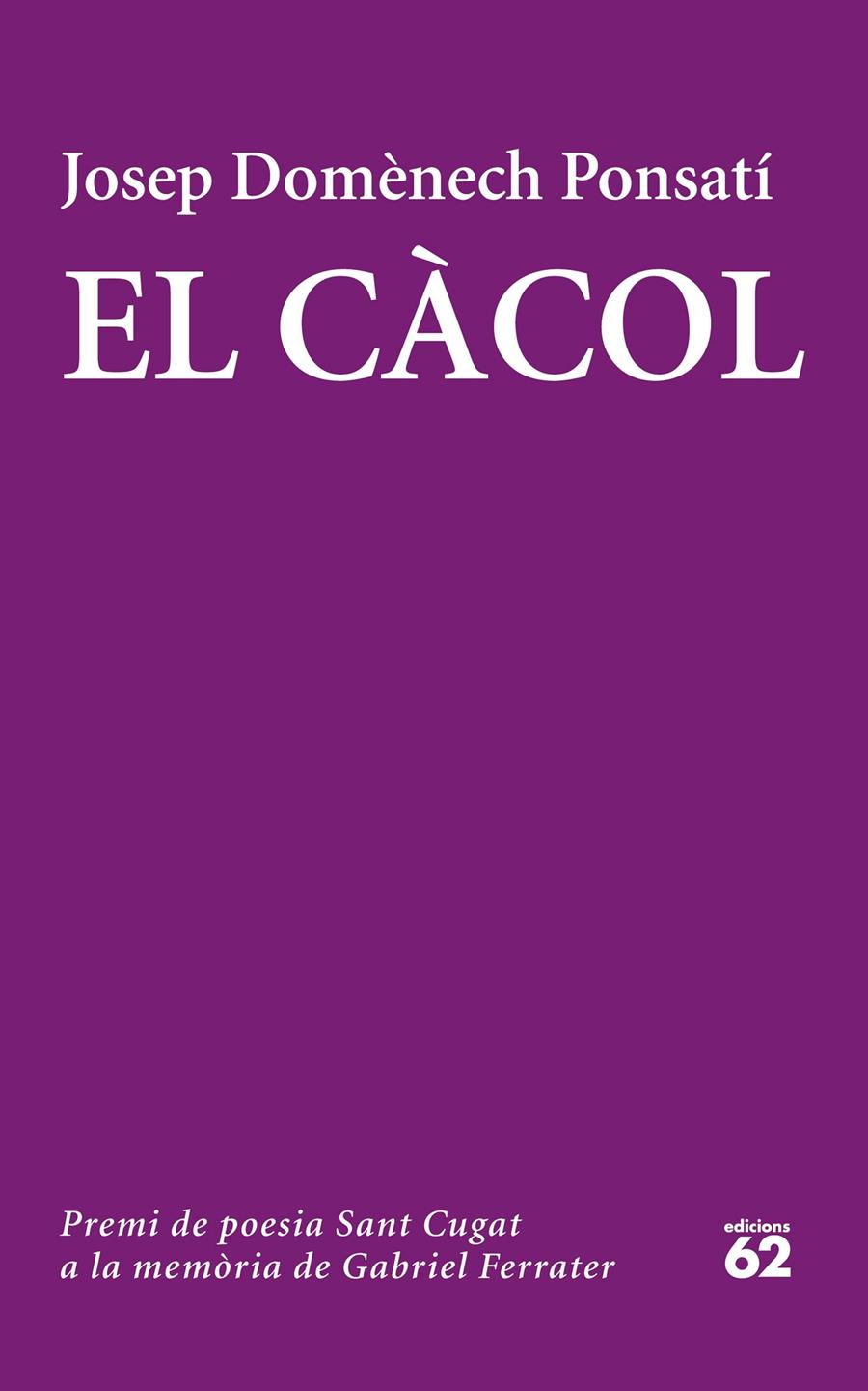 EL CÀCOL | 9788429774320 | DOMÈNECH PONSATI, JOSEP | Galatea Llibres | Llibreria online de Reus, Tarragona | Comprar llibres en català i castellà online