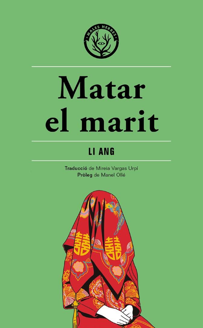 MATAR EL MARIT | 9788412316513 | ANG, LI | Galatea Llibres | Llibreria online de Reus, Tarragona | Comprar llibres en català i castellà online