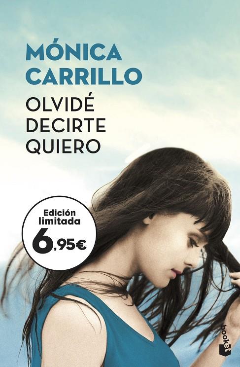 OLVIDé DECIRTE QUIERO | 9788408187226 | CARRILLO, MóNICA | Galatea Llibres | Llibreria online de Reus, Tarragona | Comprar llibres en català i castellà online