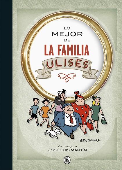 LO MEJOR DE LA FAMILIA ULISES | 9788402423191 | BENEJAM | Galatea Llibres | Llibreria online de Reus, Tarragona | Comprar llibres en català i castellà online