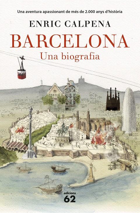 BARCELONA. UNA BIOGRAFIA | 9788429774603 | CALPENA, ENRIC | Galatea Llibres | Llibreria online de Reus, Tarragona | Comprar llibres en català i castellà online