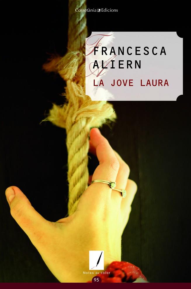 LA JOVE LAURA | 9788490348185 | ALIERN PONS, FRANCESCA | Galatea Llibres | Llibreria online de Reus, Tarragona | Comprar llibres en català i castellà online