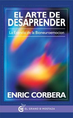 EL ARTE DE DESAPRENDER | 9788494354915 | CORBERA, ENRIC | Galatea Llibres | Librería online de Reus, Tarragona | Comprar libros en catalán y castellano online