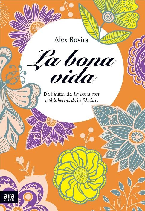 LA BONA VIDA | 9788415642411 | ROVIRA, ÀLEX | Galatea Llibres | Llibreria online de Reus, Tarragona | Comprar llibres en català i castellà online