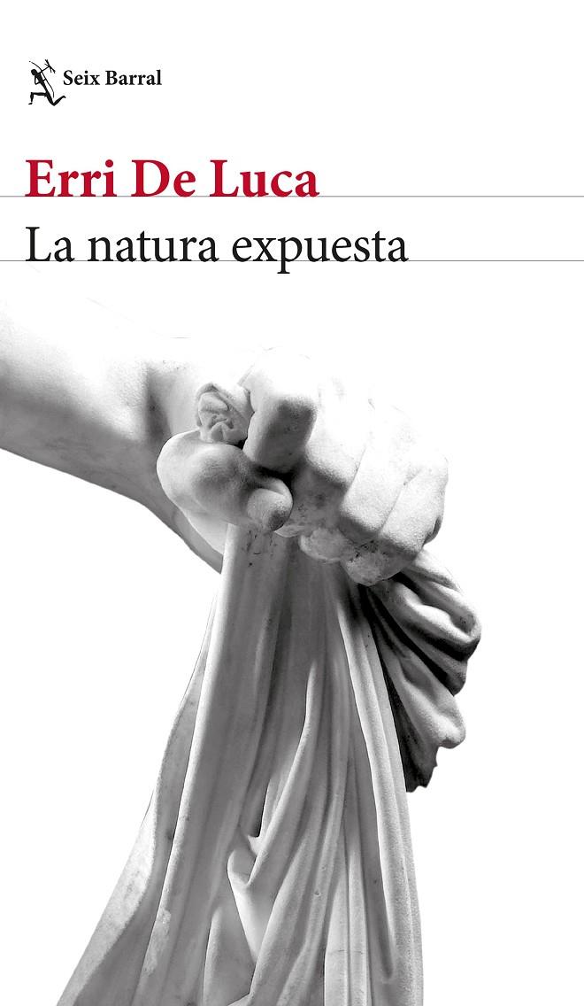 LA NATURA EXPUESTA | 9788432233524 | DE LUCA, ERRI | Galatea Llibres | Llibreria online de Reus, Tarragona | Comprar llibres en català i castellà online