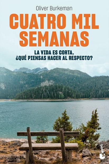 CUATRO MIL SEMANAS | 9788408267362 | BURKEMAN, OLIVER | Galatea Llibres | Llibreria online de Reus, Tarragona | Comprar llibres en català i castellà online