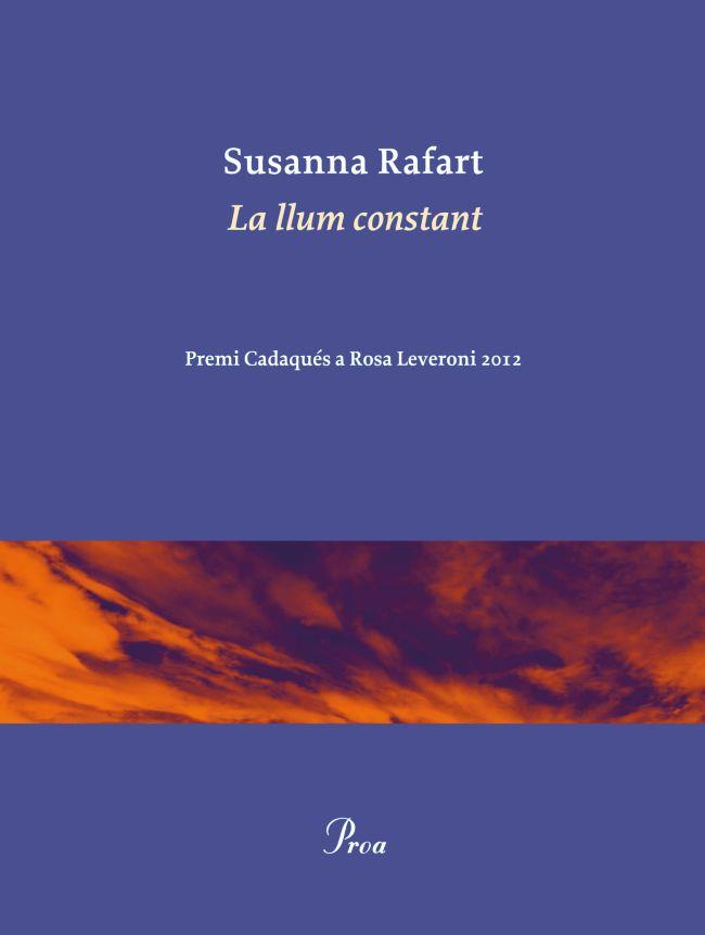 LA LLUM CONSTANT | 9788475883755 | RAFART, SUSANNA | Galatea Llibres | Llibreria online de Reus, Tarragona | Comprar llibres en català i castellà online