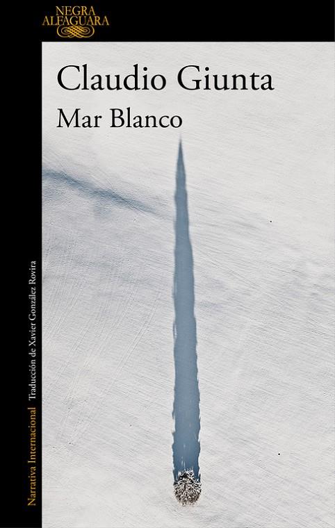 MAR BLANCO | 9788420419442 | GIUNTA, CLAUDIO | Galatea Llibres | Llibreria online de Reus, Tarragona | Comprar llibres en català i castellà online
