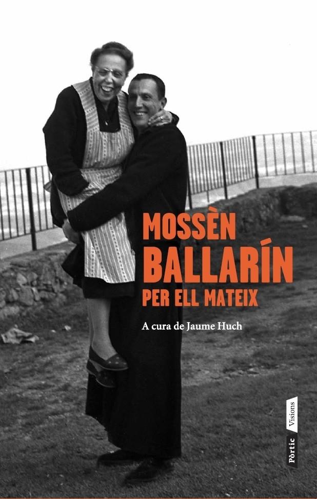 MOSSÈN BALLARÍN PER ELL MATEIX | 9788498092653 | BALLARIN, JOSEP M. | Galatea Llibres | Llibreria online de Reus, Tarragona | Comprar llibres en català i castellà online