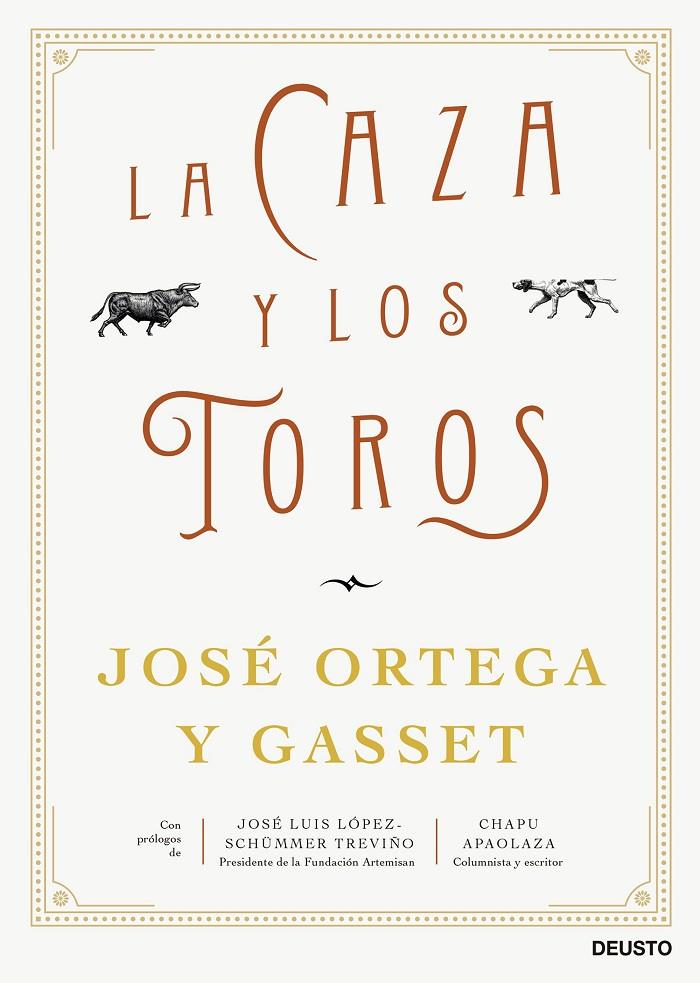 LA CAZA Y LOS TOROS | 9788423435562 | ORTEGA Y GASSET, JOSÉ | Galatea Llibres | Llibreria online de Reus, Tarragona | Comprar llibres en català i castellà online