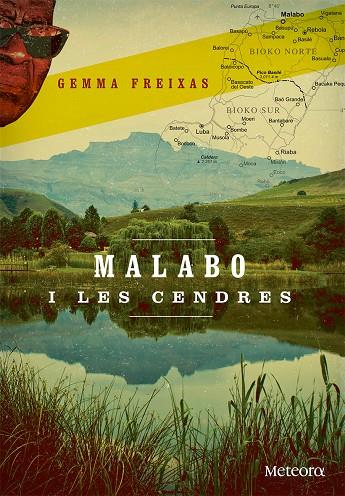 MALABO I LES CENDRES | 9788494362958 | FREIXAS, GEMMA | Galatea Llibres | Llibreria online de Reus, Tarragona | Comprar llibres en català i castellà online