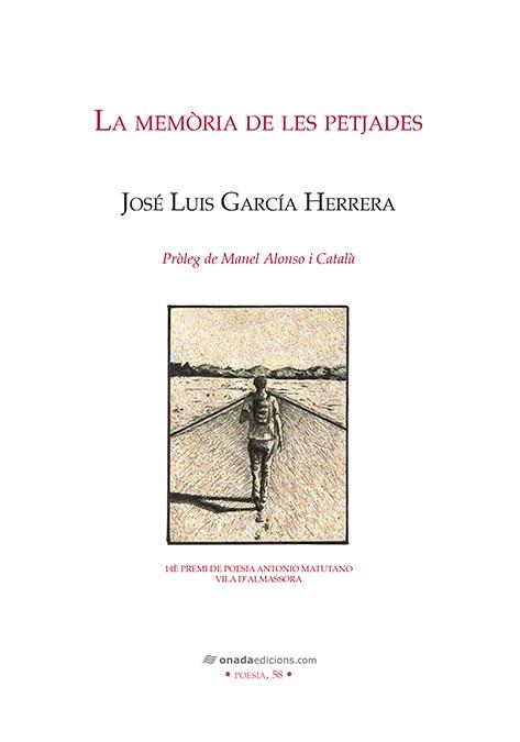 LA MEMÒRIA DE LES PETJADES | 9788417638214 | GARCÍA HERRERA, JOSÉ LUIS | Galatea Llibres | Llibreria online de Reus, Tarragona | Comprar llibres en català i castellà online