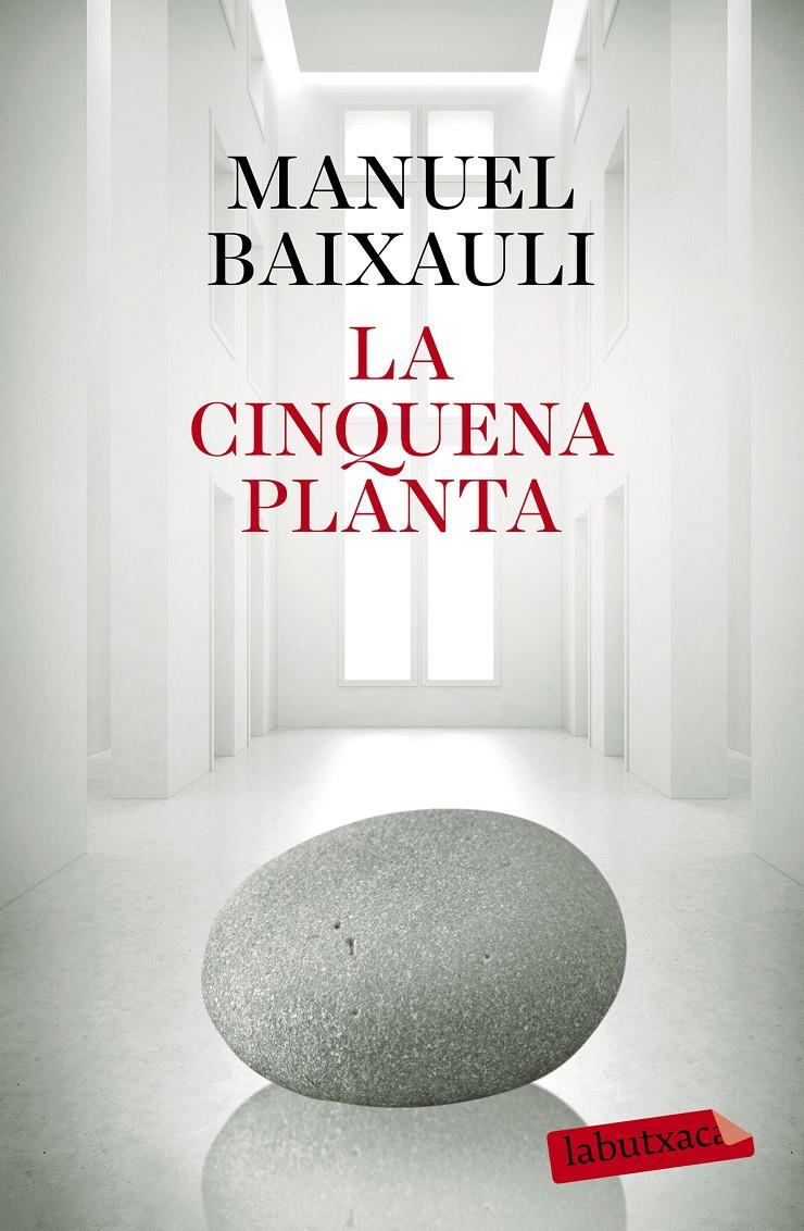 LA CINQUENA PLANTA | 9788499309347 | BAIXAULI, MANUEL | Galatea Llibres | Llibreria online de Reus, Tarragona | Comprar llibres en català i castellà online
