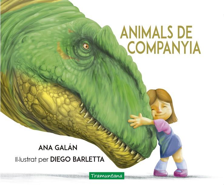 ANIMALS DE COMPANYIA | 9788417303556 | GALÁN, ANA | Galatea Llibres | Llibreria online de Reus, Tarragona | Comprar llibres en català i castellà online