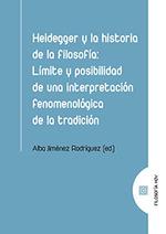 HEIDEGGER Y LA HISTORIA DE LA FILOSOFÍA | 9788490458211 | JIMENEZ, ALBA | Galatea Llibres | Llibreria online de Reus, Tarragona | Comprar llibres en català i castellà online