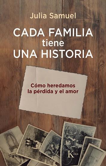 CADA FAMILIA TIENE UNA HISTORIA | 9788411211864 | SAMUEL, JULIA | Galatea Llibres | Llibreria online de Reus, Tarragona | Comprar llibres en català i castellà online