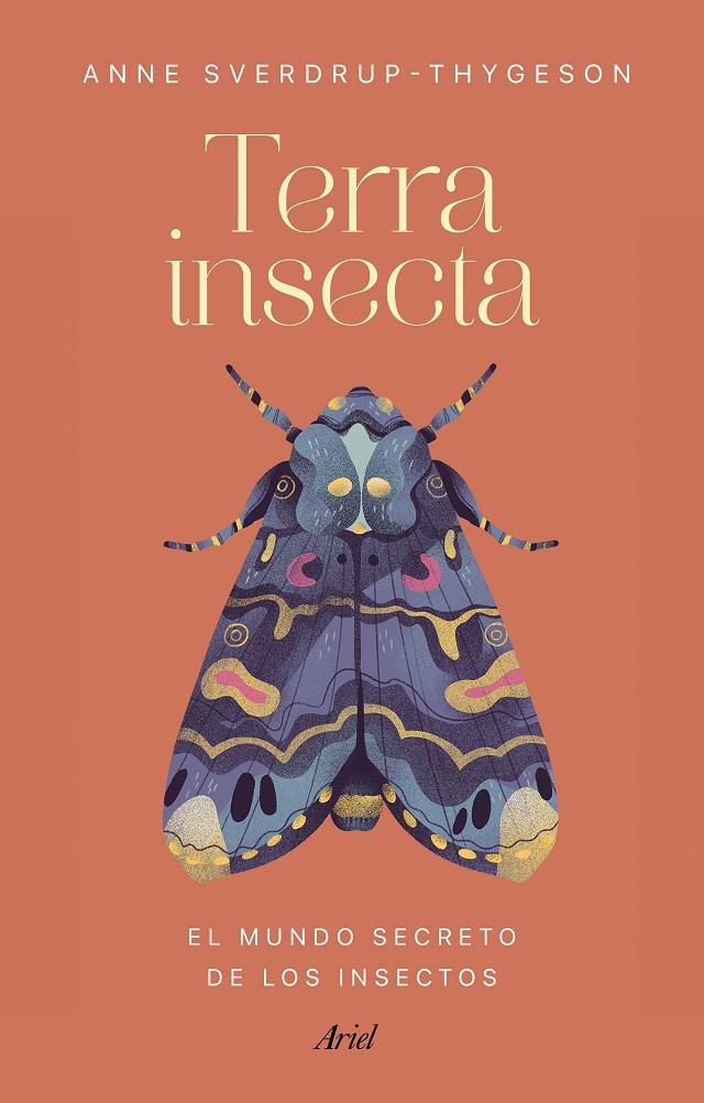 TERRA INSECTA | 9788434433106 | SVERDRUP-THYGESON, ANNE | Galatea Llibres | Llibreria online de Reus, Tarragona | Comprar llibres en català i castellà online