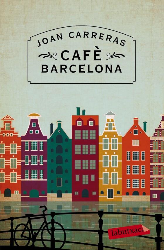 CAFÈ BARCELONA | 9788416334100 | CARRERAS, JOAN | Galatea Llibres | Librería online de Reus, Tarragona | Comprar libros en catalán y castellano online