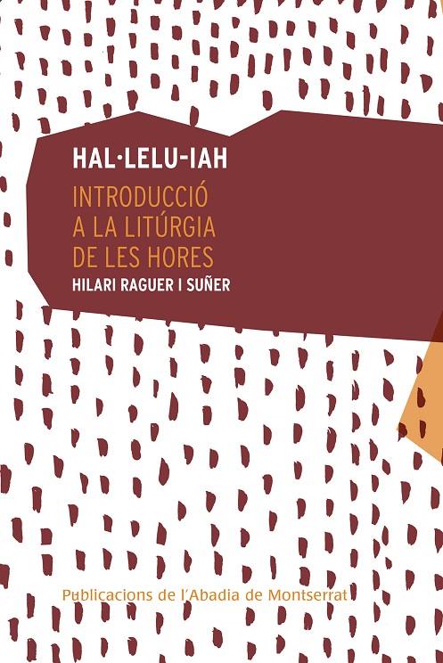 HAL·LELU-IAH | 9788491910824 | RAGUER I SUÑER, HILARI | Galatea Llibres | Llibreria online de Reus, Tarragona | Comprar llibres en català i castellà online